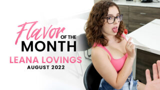 August 2022 Flavor Of The Month Leana Lovings